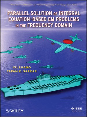 cover image of Parallel Solution of Integral Equation-Based EM Problems in the Frequency Domain